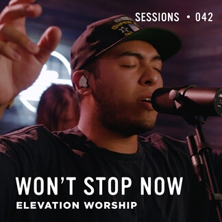 Won't Stop Now - MultiTracks.com Session