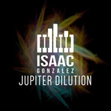 Jupiter Dilution  Isaac Gonzalez