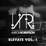 Elevate Vol. 1 - MainStage & Logic Aaron Robertson